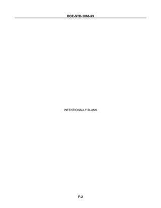 DOE-STD-1066-99
F-2
INTENTIONALLY BLANK
 