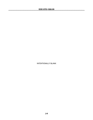 DOE-STD-1066-99
J-4
INTENTIONALLY BLANK
 