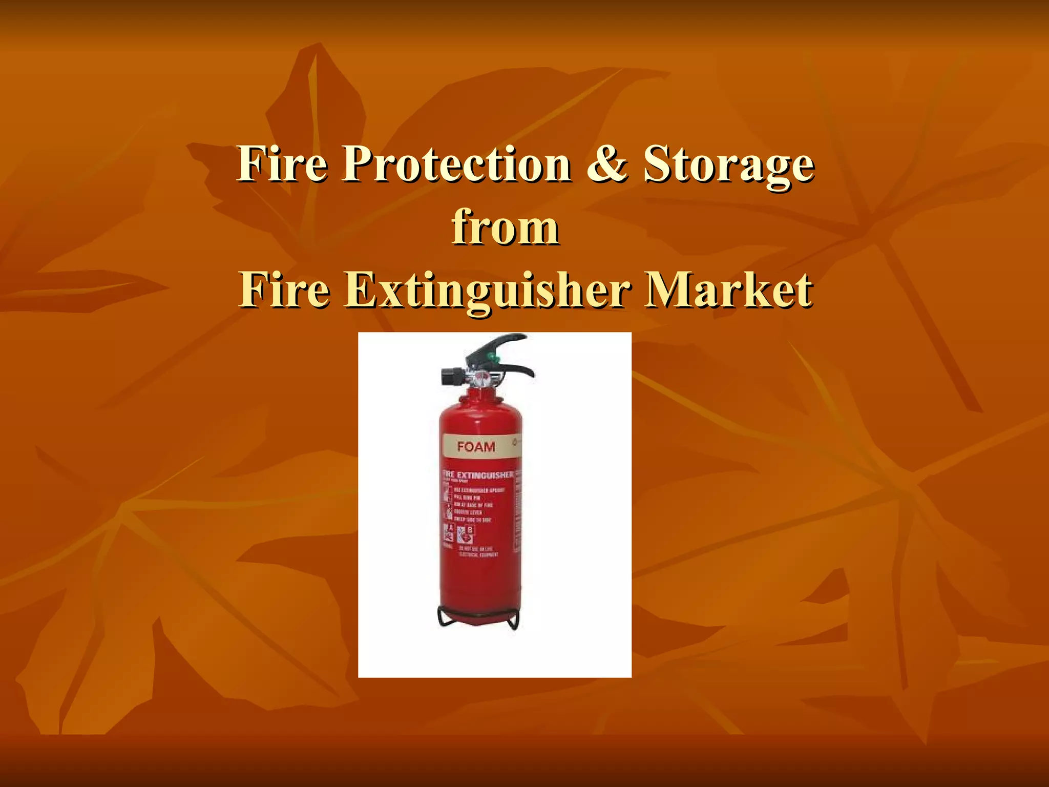 Fire protection & storage | PPT