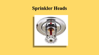 Sprinkler Heads
 