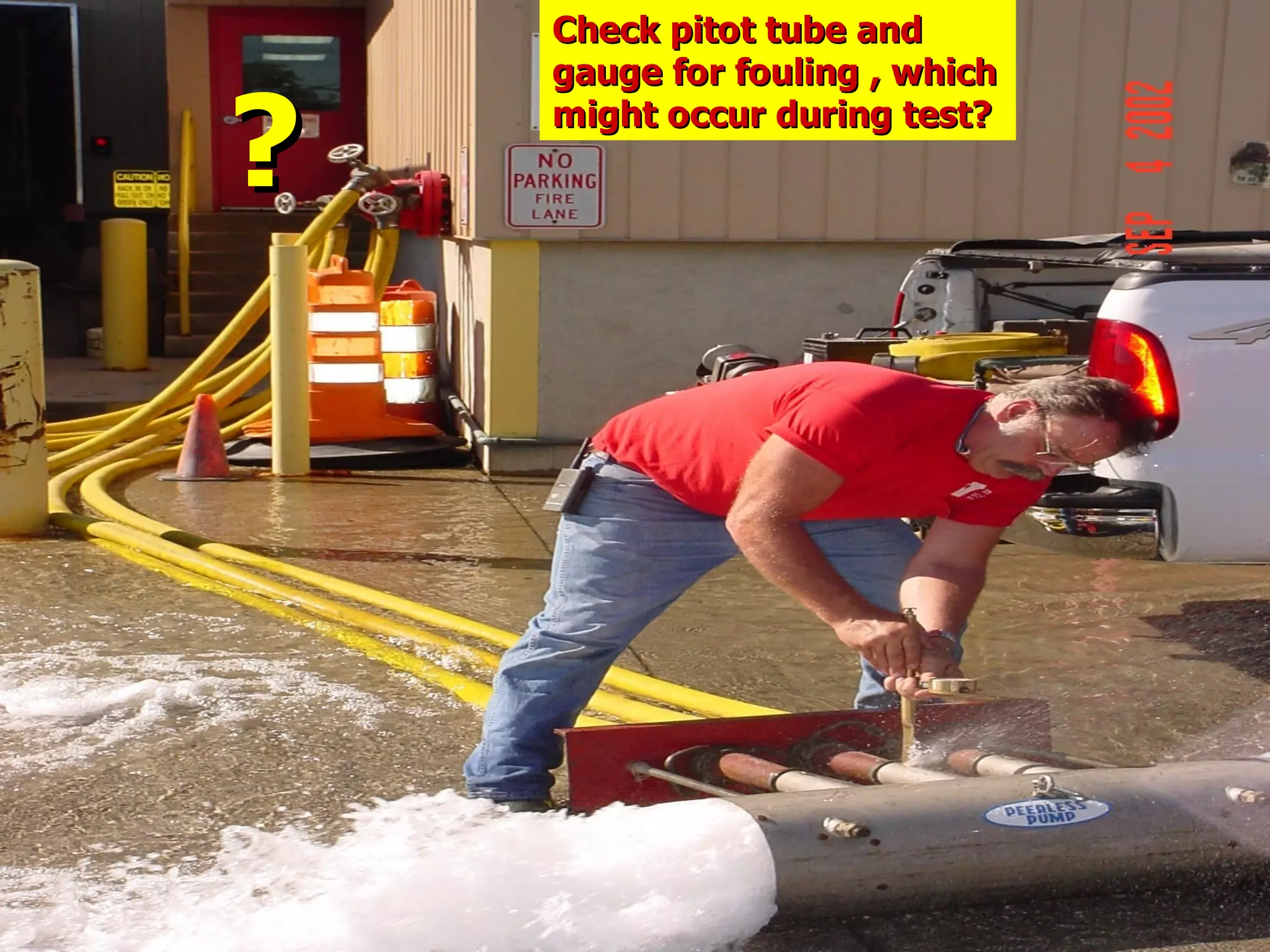??
Check pitot tube andCheck pitot tube and
gauge for fouling , whichgauge for fouling , which
might occur during test?might occur during test?
 