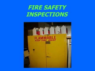 FIRE SAFETY INSPECTIONS 