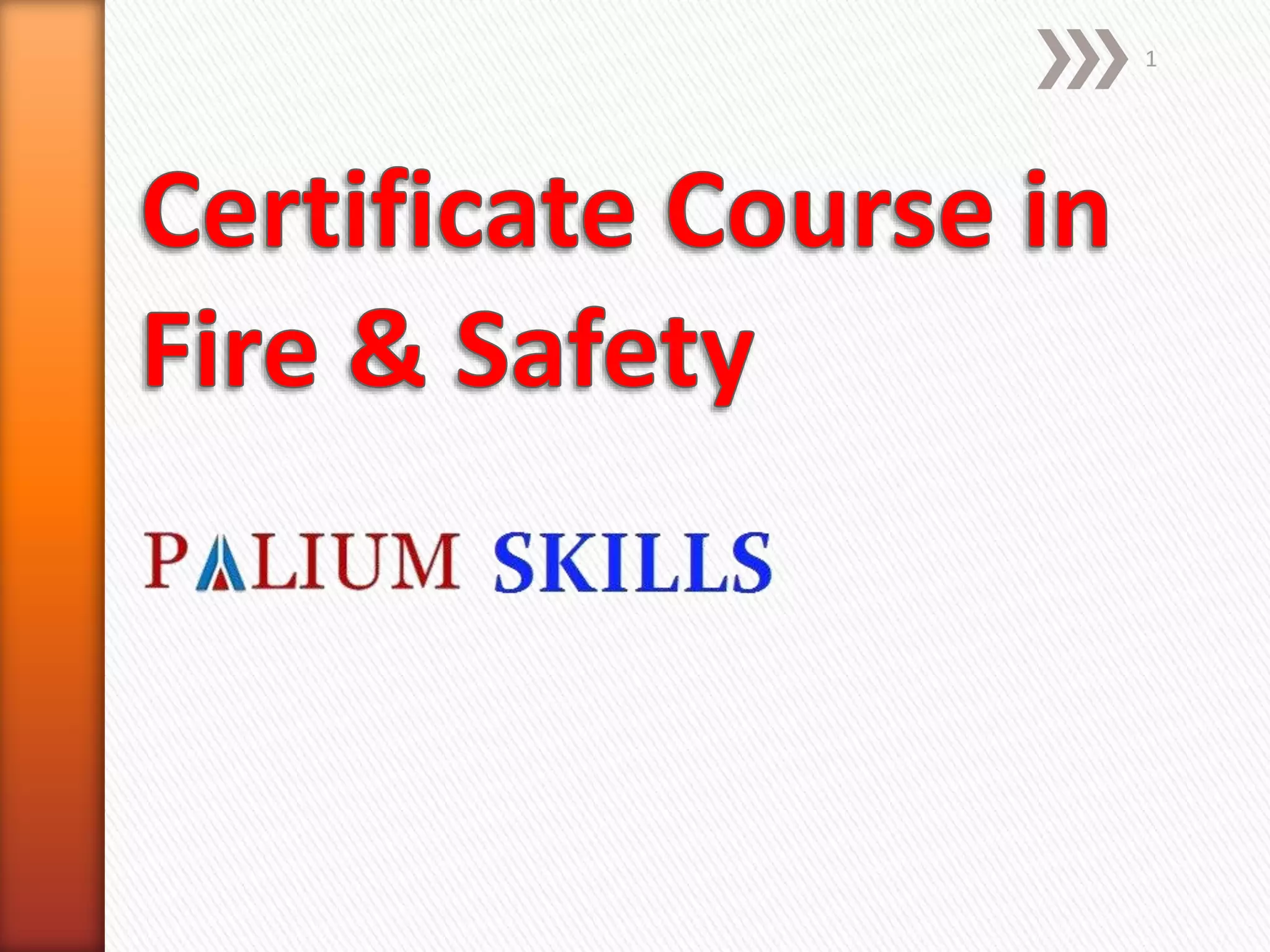 Fire safety course PPT