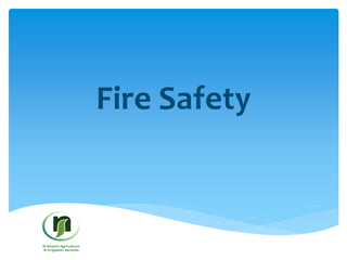 Fire Safety
 