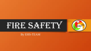 Fire Safety training PPT for easy understanding | PPTX