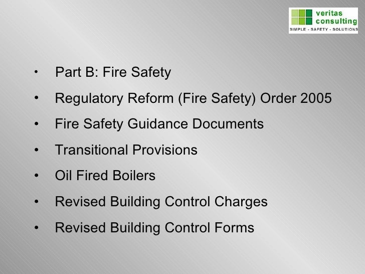 Fire Safety Presentation on Building Regulations Part B 2007