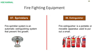 FIRE SAFETY karnaal.pptx fire fighting basic | PPTX