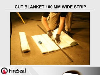 CUT BLANKET 100 MM WIDE STRIP
 