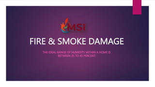 Fire & Smoke Damage - Mold Solutions & Inspections | PPTX