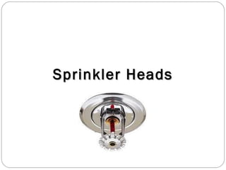 Sprinkler HeadsSprinkler Heads
 