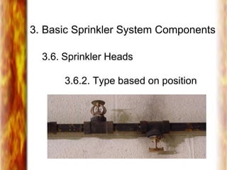 3. Basic Sprinkler System Components
3.6. Sprinkler Heads
3.6.2. Type based on position
 