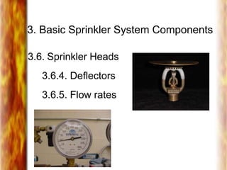 3. Basic Sprinkler System Components
3.6. Sprinkler Heads
3.6.4. Deflectors
3.6.5. Flow rates
 