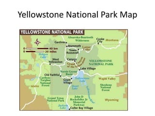 Yellowstone National Park Map 
 