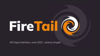 API Days Interface| June 2023 | Jeremy Snyder
 