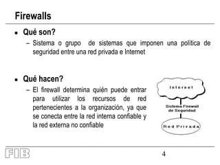 Red Firewall Un firewall es un sistema de seguridad etc | PDF