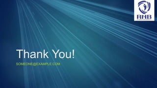 Thank You!
SOMEONE@EXAMPLE.COM
 