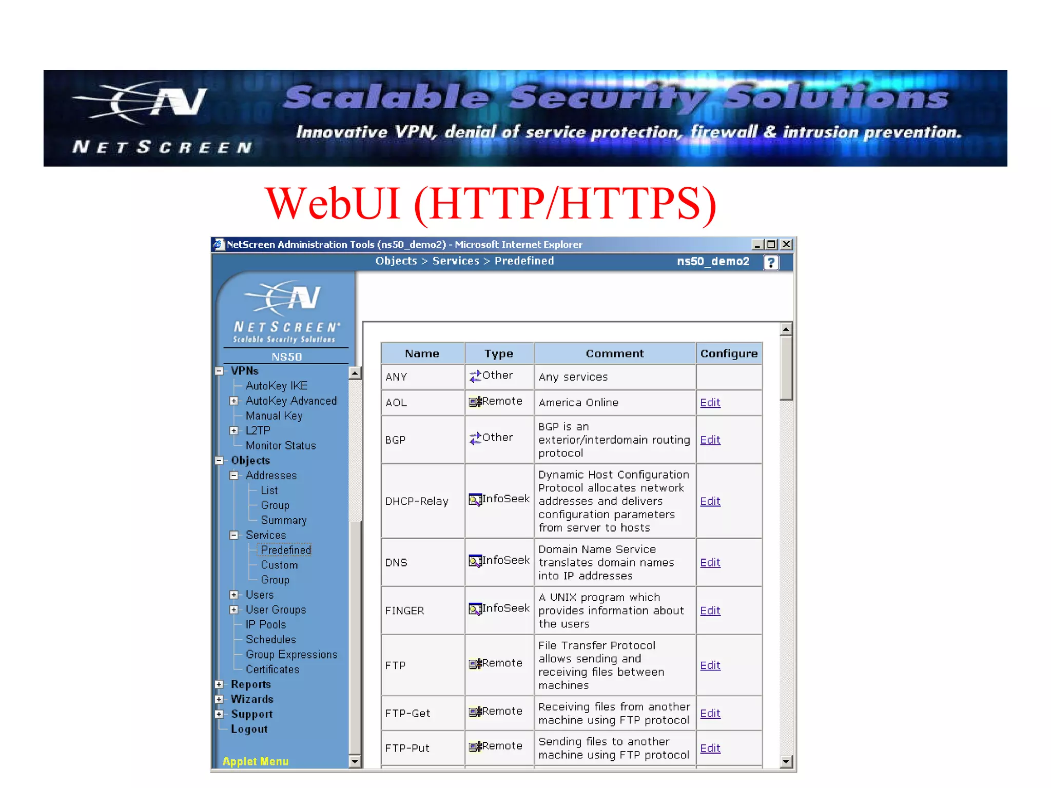 WebUI (HTTP/HTTPS) 