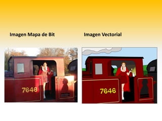 Imagen Mapa de Bit   Imagen Vectorial
 