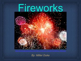 Fireworks
By: Miller Duke
http://photosandphonebooks.files.wordpress.com/2012/08/img_0602.jpg
 