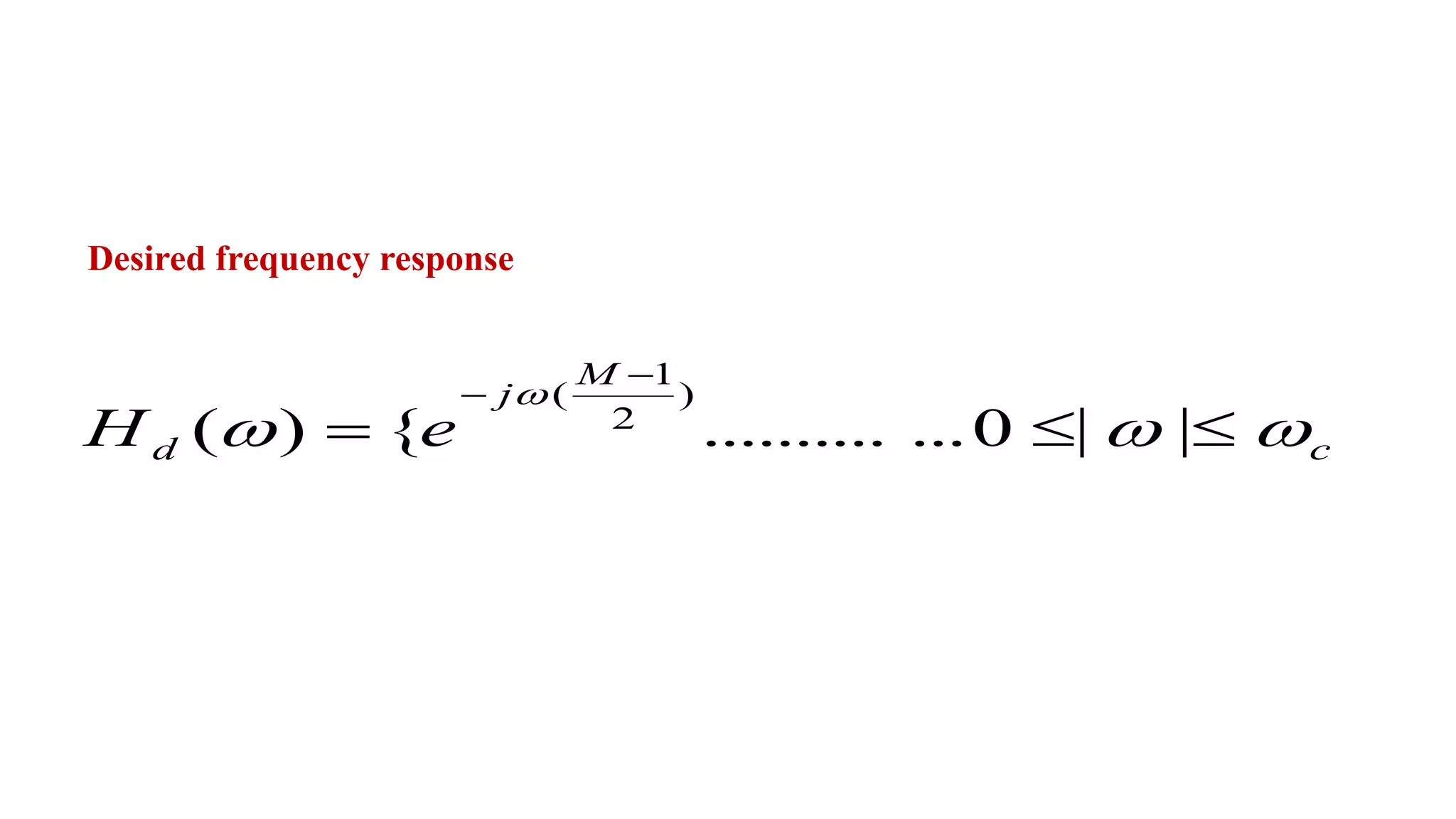 Fir Filter Design Using Frequency Sampling Method Pptx Fir Filter Design Using Frequency Sampling Method Pptx