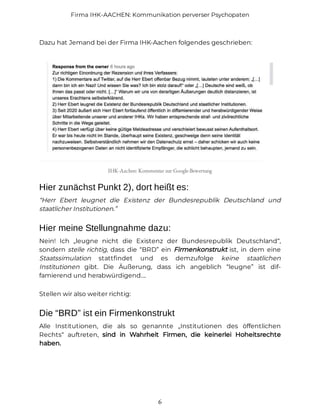Firma IHK-AACHEN: Kommunikation perverser Psychopaten
6
IHK-Aachen: Kommentar zur Google-Bewertung
Hier zunächst Punkt 2),...