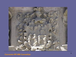 Convento RR MM Carmelitas
