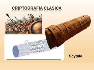 Scytale
 