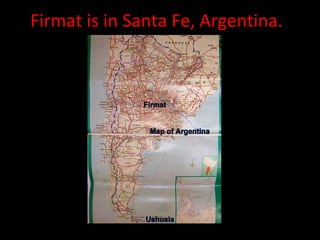 Firmat is in Santa Fe, Argentina. 