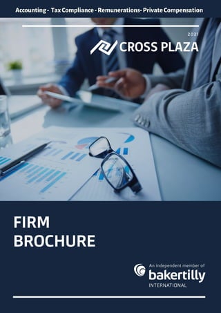 Accounting- TaxCompliance-Remunerations-PrivateCompensation
FIRM
BROCHURE
2021
 