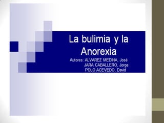 Firme diapositivas bulimia y anorexia
