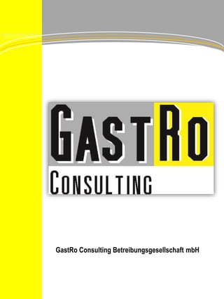 Firmenflyer GastRo Consulting Deutsch