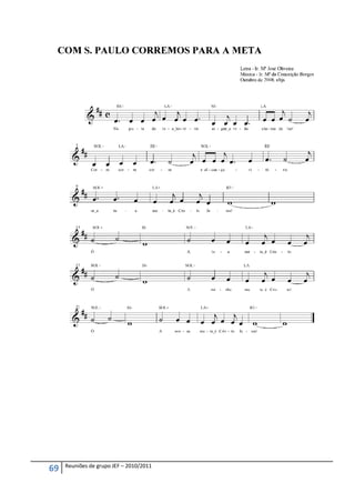 Reuniões de grupo JEF – 2010/2011
69
 