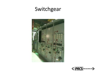 Switchgear
 