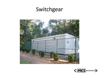 Switchgear
 