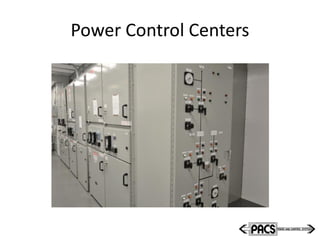 Power Control Centers
 