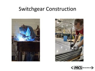 Switchgear Construction
 