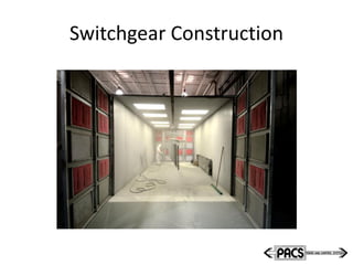 Switchgear Construction
 