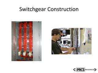 Switchgear Construction
 