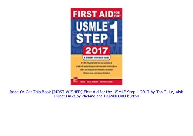 [MOST WISHED] First Aid for the USMLE Step 1 2017 by Tao T. Le