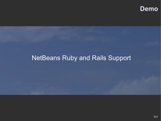 Demo NetBeans Ruby and Rails Support 