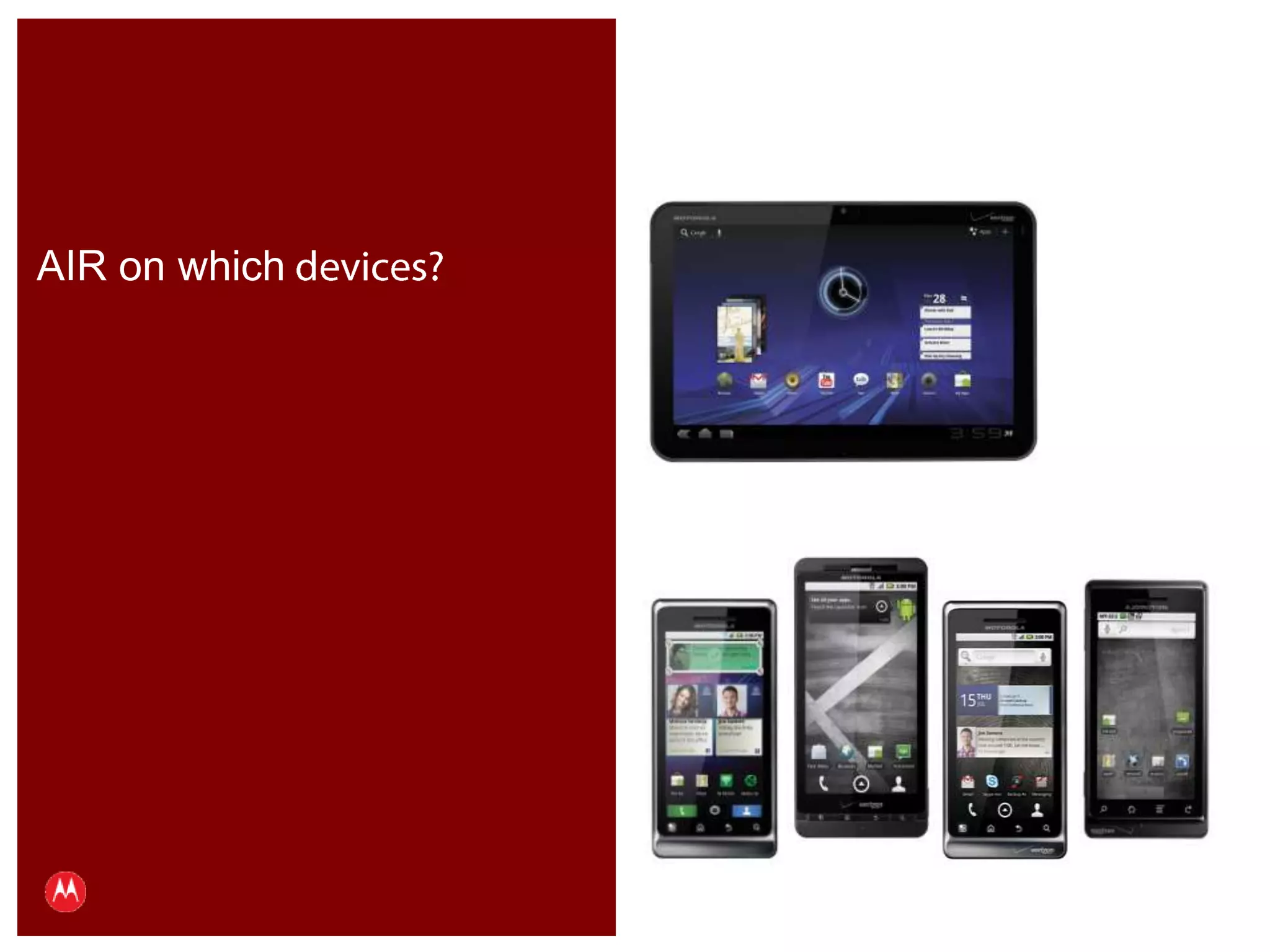 AIR on which devices?Presentation Title     Version 1.0      02.24.09