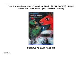 First Impressions: Marc Chagall by {Full | [BEST BOOKS] | Free |
Unlimited | Complete | [RECOMMENDATION]
DONWLOAD LAST PAGE !!!!
DETAIL
Read First Impressions: Marc Chagall PDF Free Developed especially for older middle-grade and young teen readers, these exciting biographies bring to life the world's great artists.
 