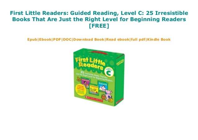 First Little Readers Guided Reading Level C 25 Irresistible Books First Little Readers Guided Reading Level C 25 Irresistible Books