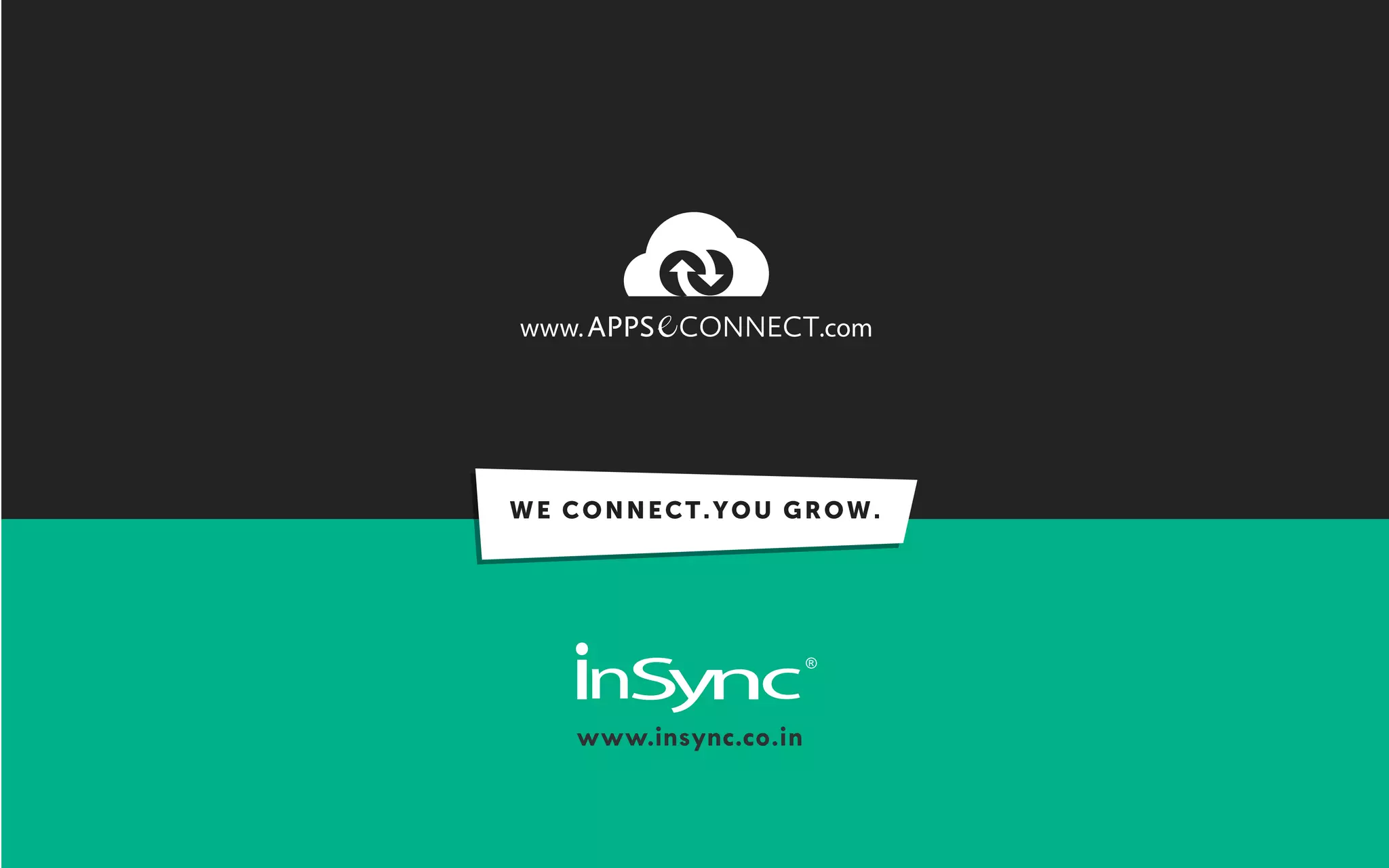 www.insync.co.in
www. .com
WE CONNECT.YOU GROW.
 