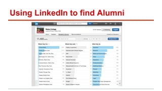 Using LinkedIn to find Alumni 
 