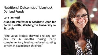 Livestock-derived foods and the first 1000 days: The essential role of livestock-derived foods in the nutrition of mothers and infants