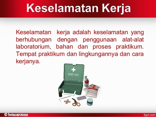 KESELAMATAN KERJA LABORATORIUM KESELAMATAN KERJA LABORATORIUM
