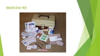 Medicine Kit
 