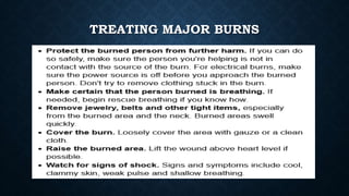 TREATING MAJOR BURNS
 