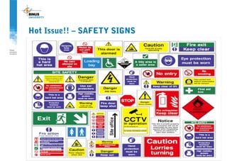 Hot Issue!! – SAFETY SIGNS
 